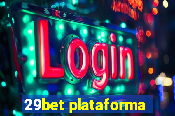 29bet plataforma